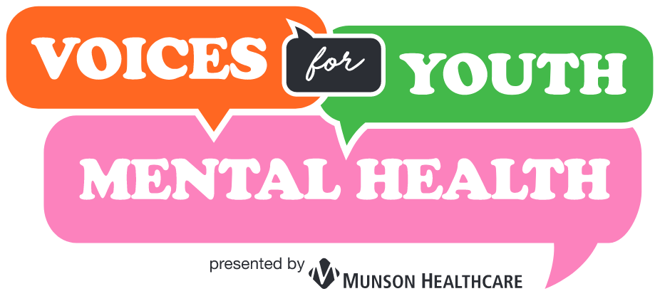 Voices For Youth Mental Health - Munson Healthcare